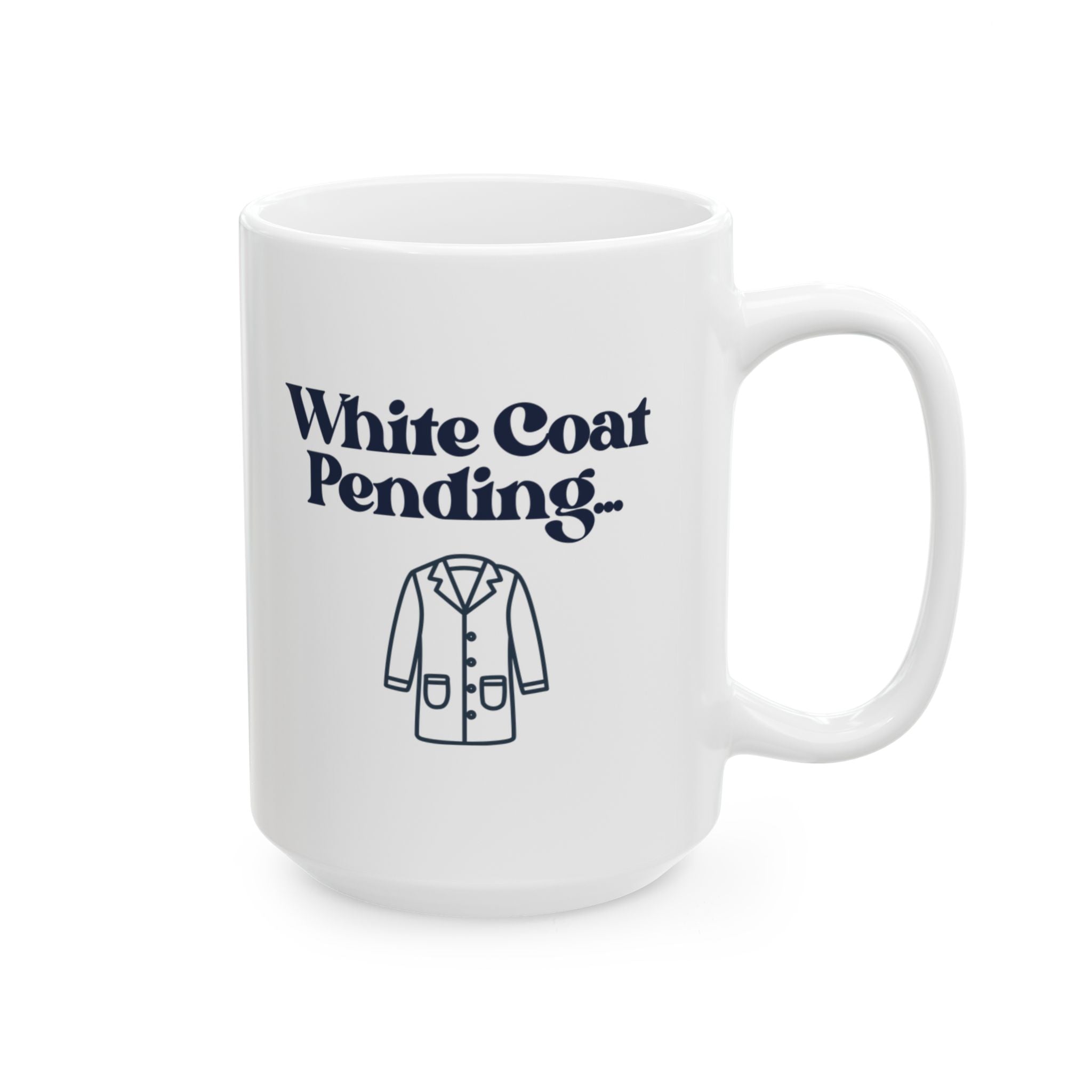 White Coat Pending Mug