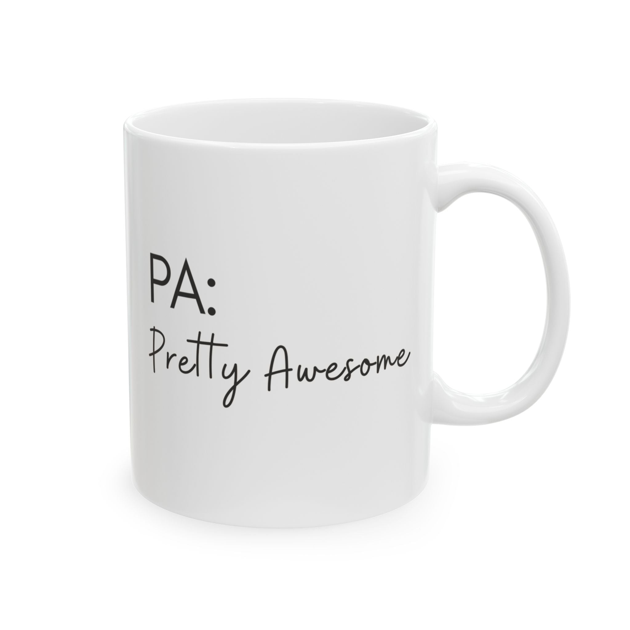 Pretty Awesome PA Mug