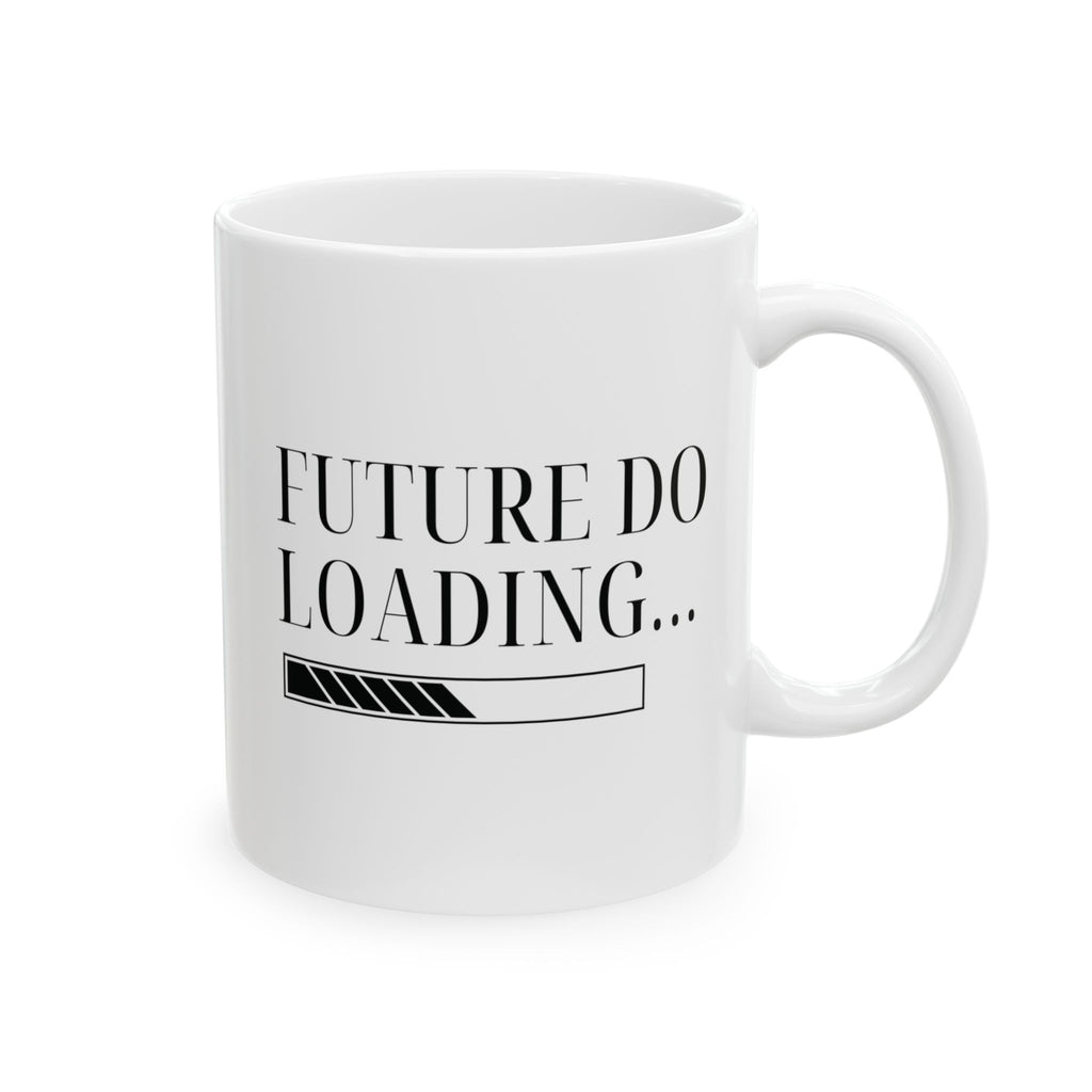 Future DO Loading Mug
