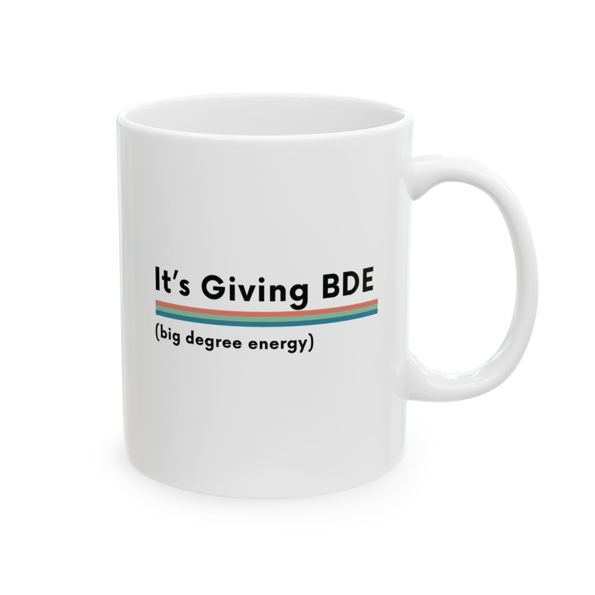 It's Giving Big Degree Energy Mug