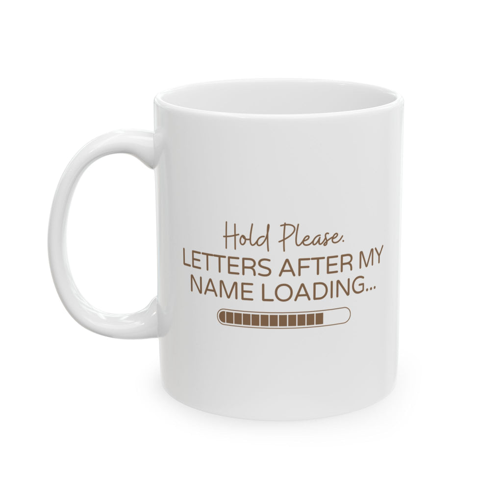 Hold Please Mug