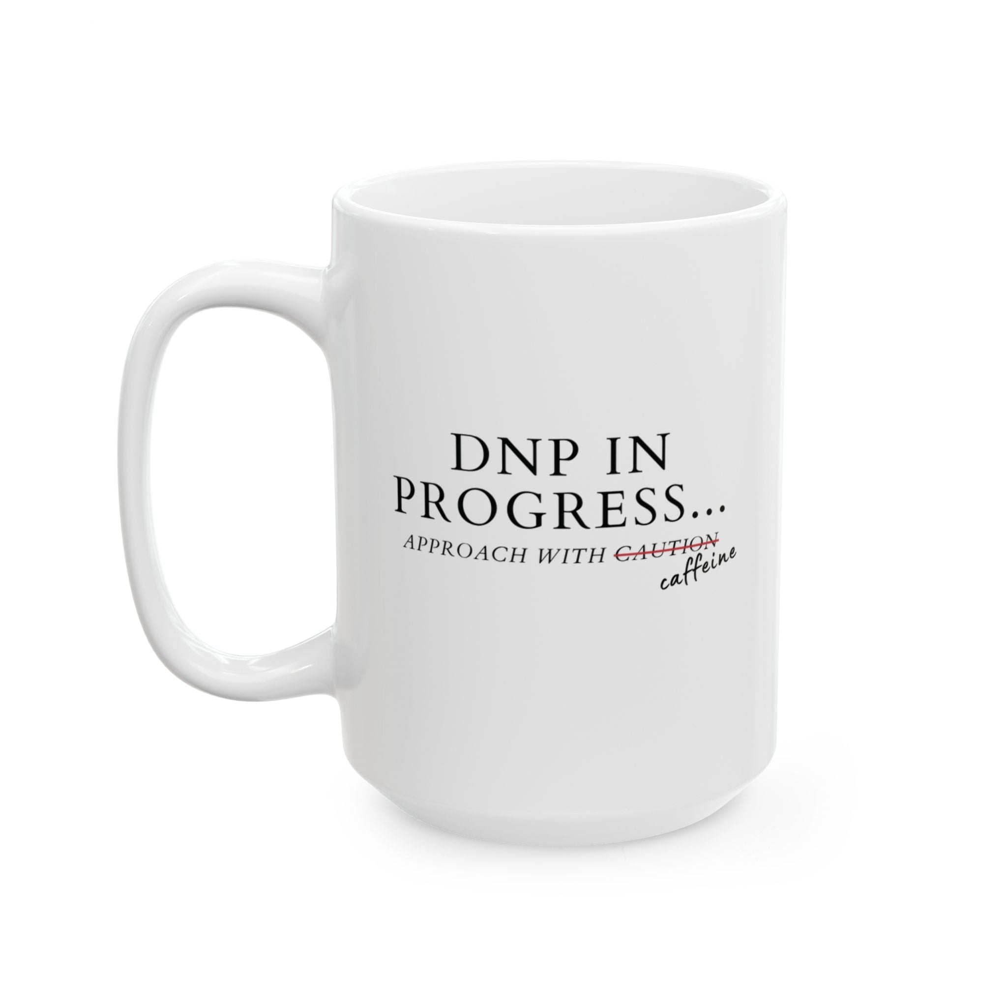 DNP in Progress Mug
