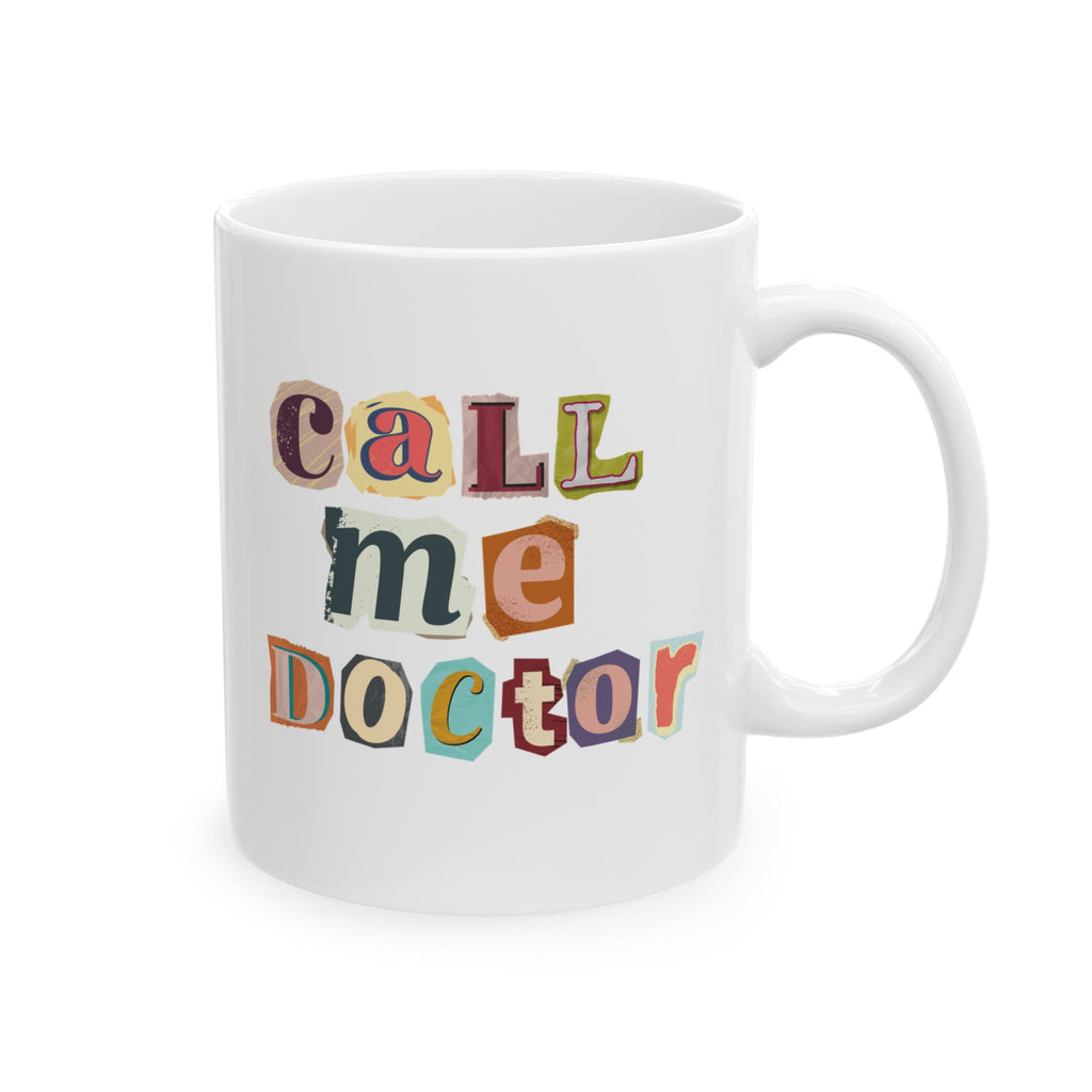 Call Me Doctor Scrapbook Style Mug