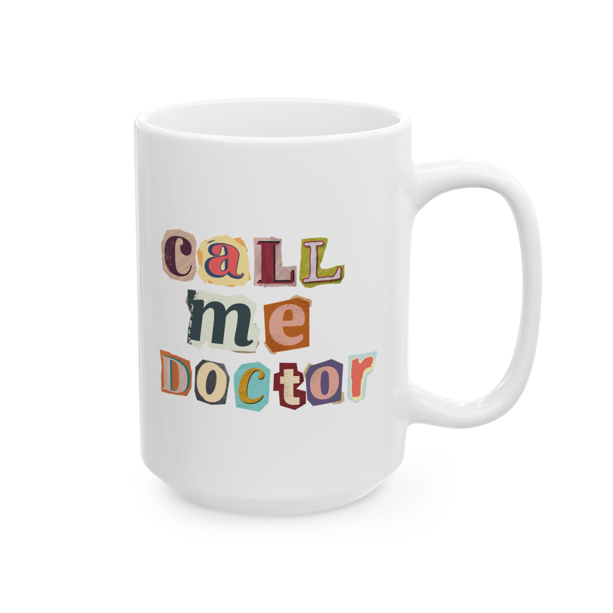 Call Me Doctor Scrapbook Style Mug