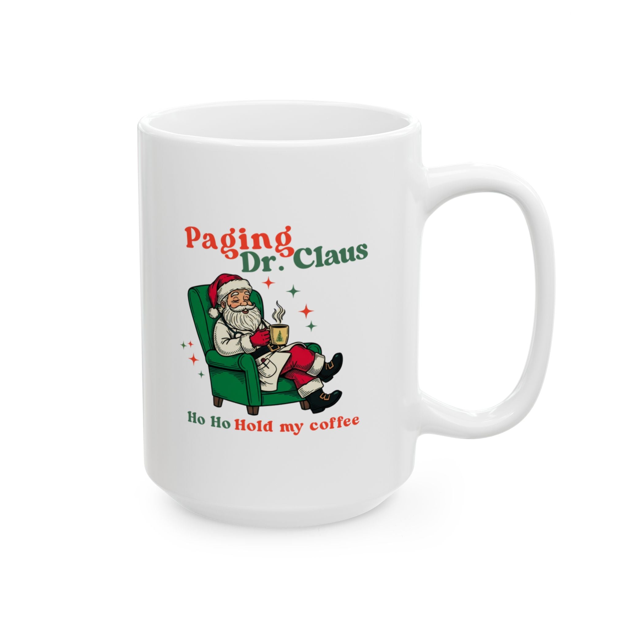 Paging Dr. Claus Mug