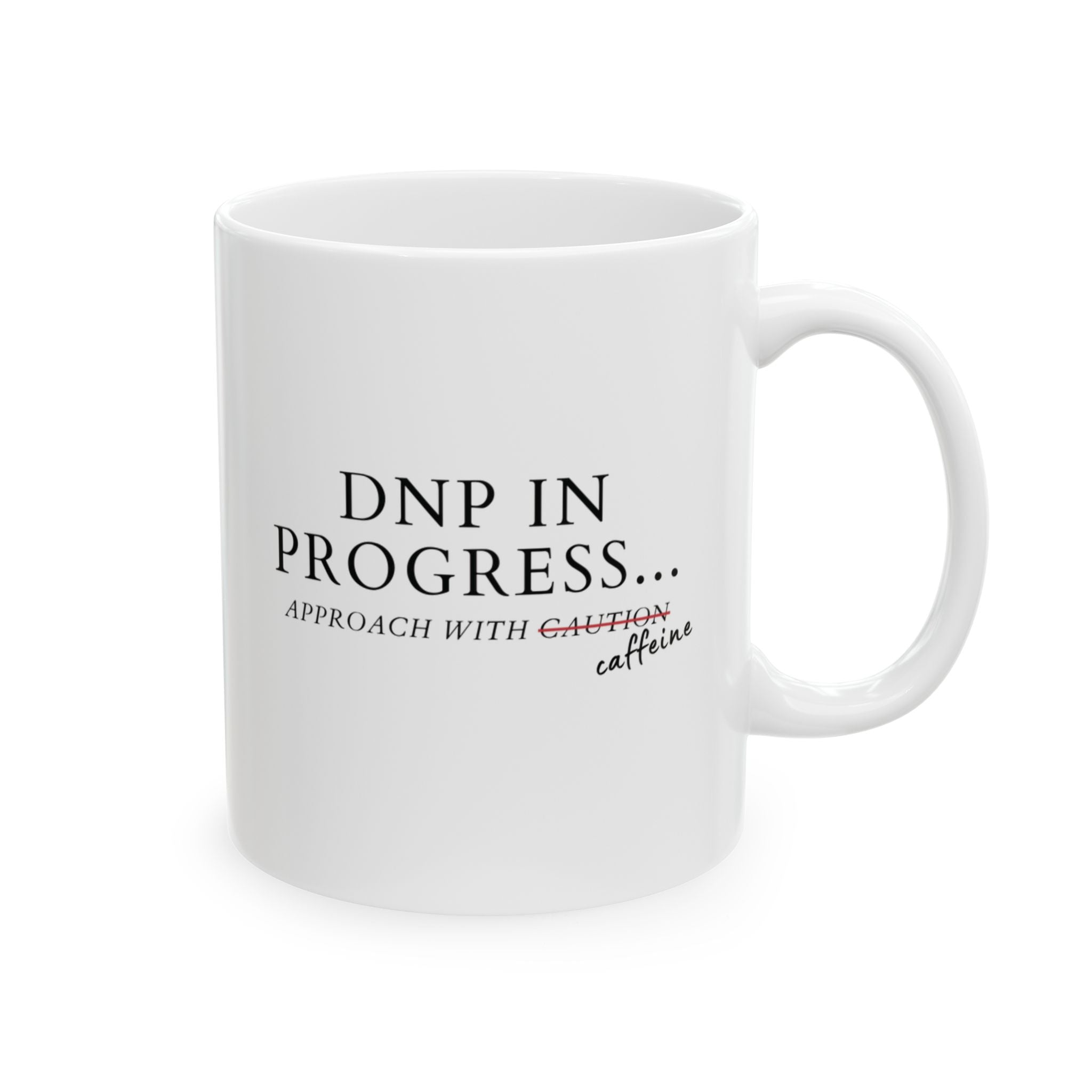 DNP in Progress Mug