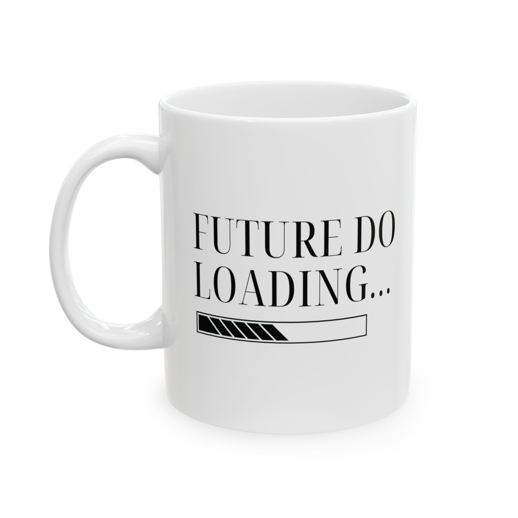 Future DO Loading Mug