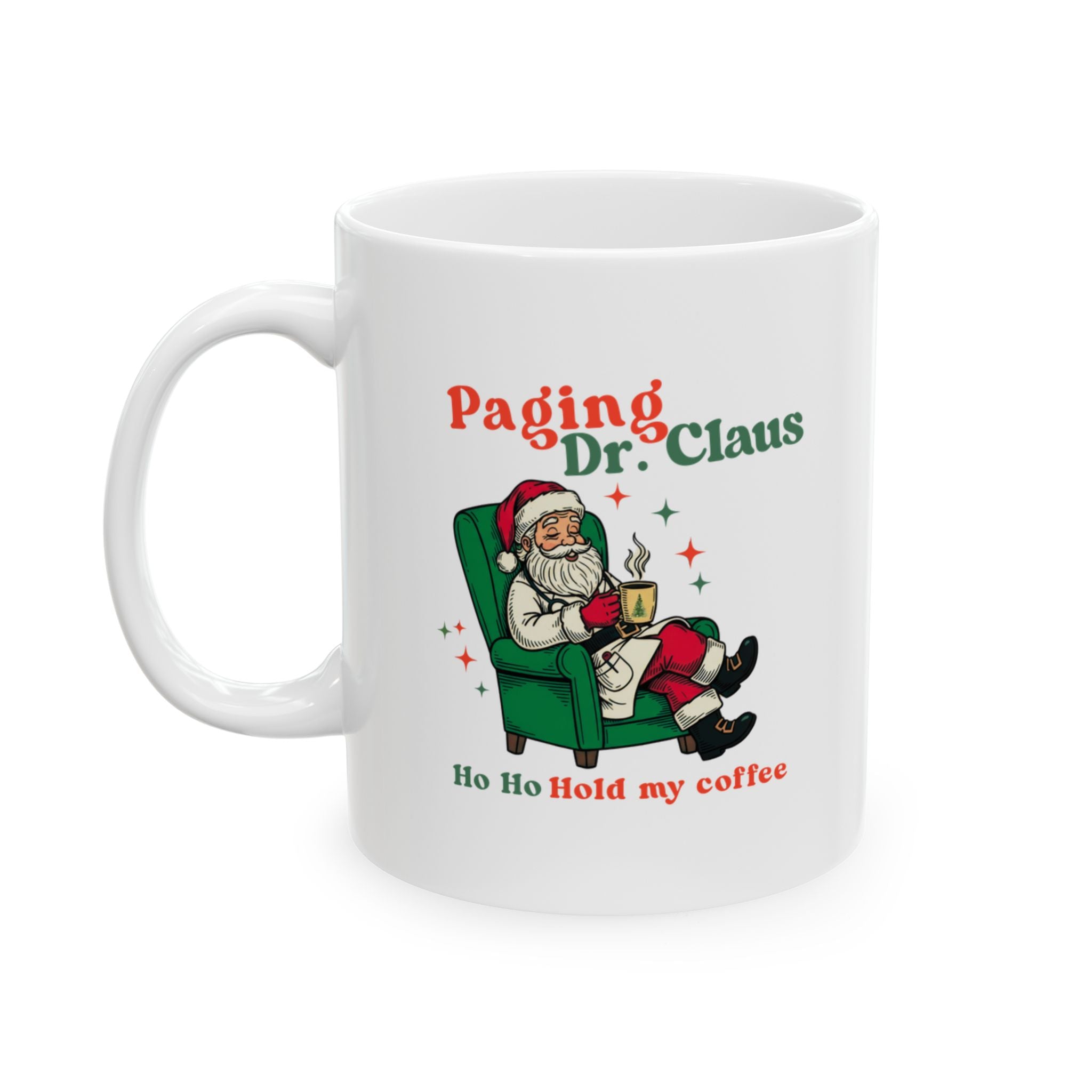 Paging Dr. Claus Mug