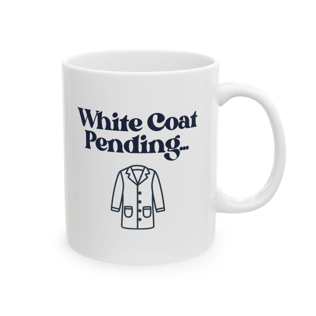 White Coat Pending Mug