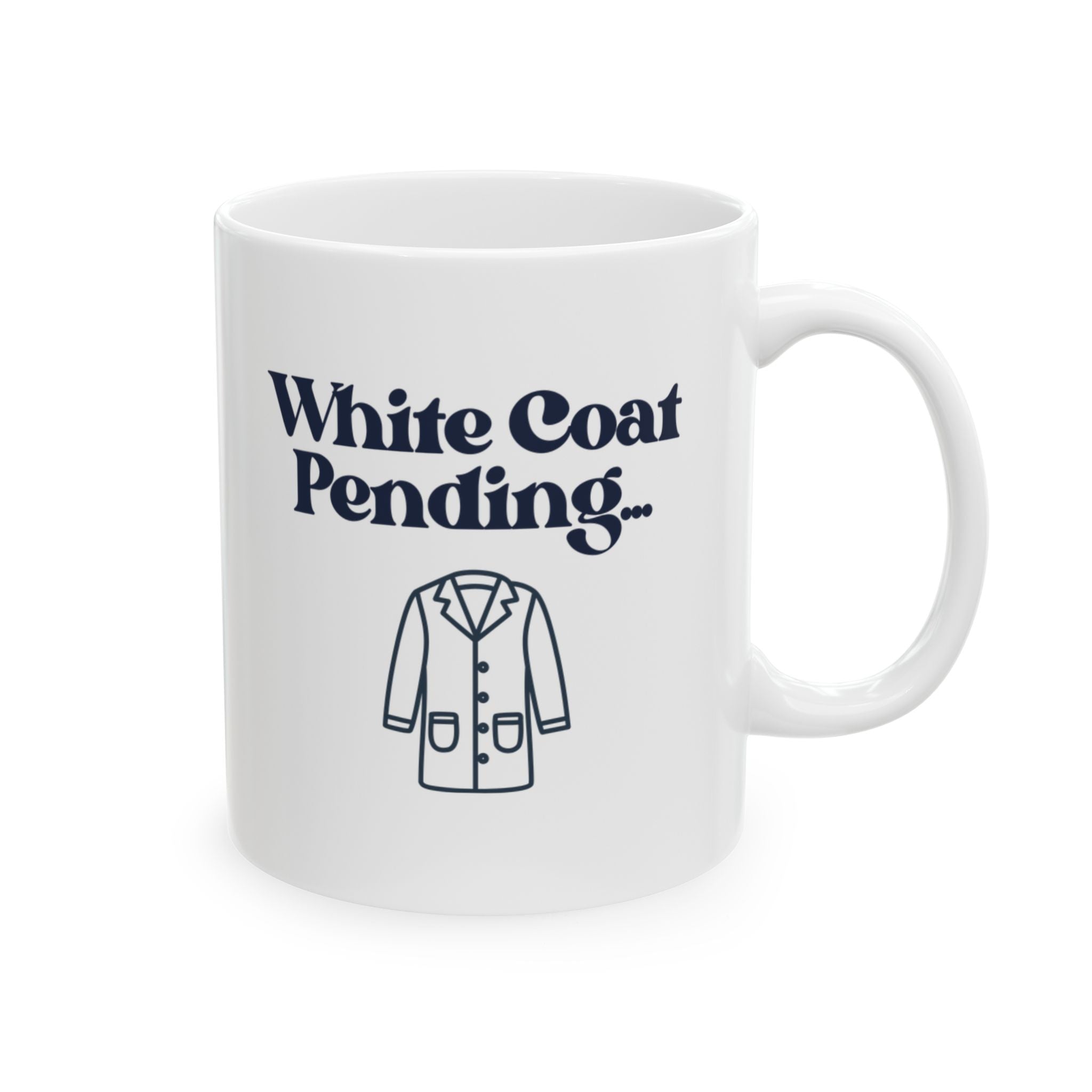 White Coat Pending Mug