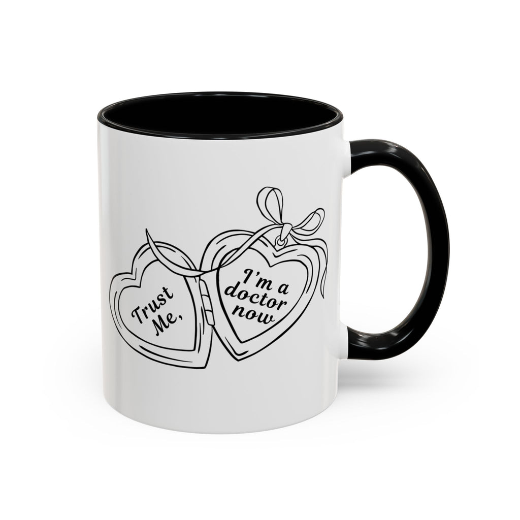 Trust Me, I'm a Doctor Now Locket Mug