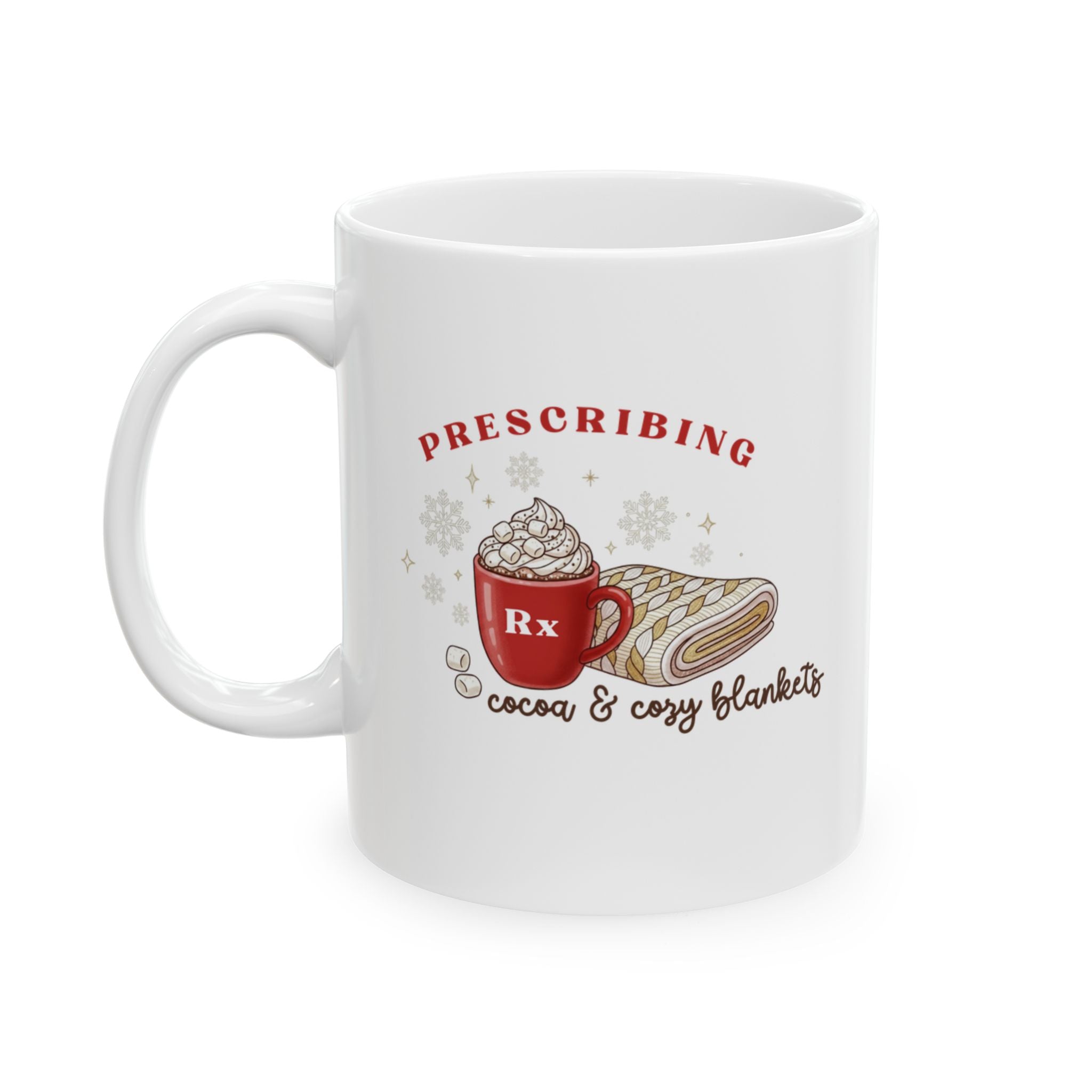 Prescribing Cocoa and Cozy Blankets Mug