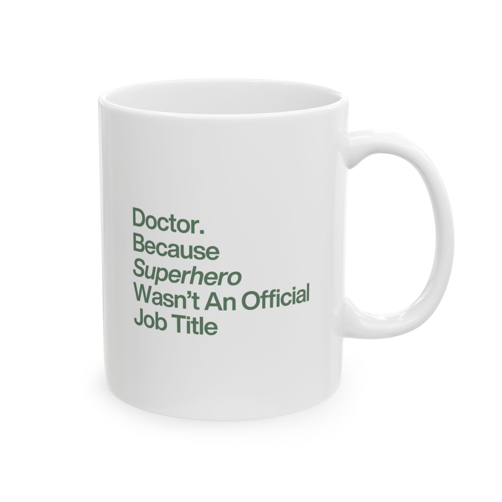 Doctor Superhero Mug
