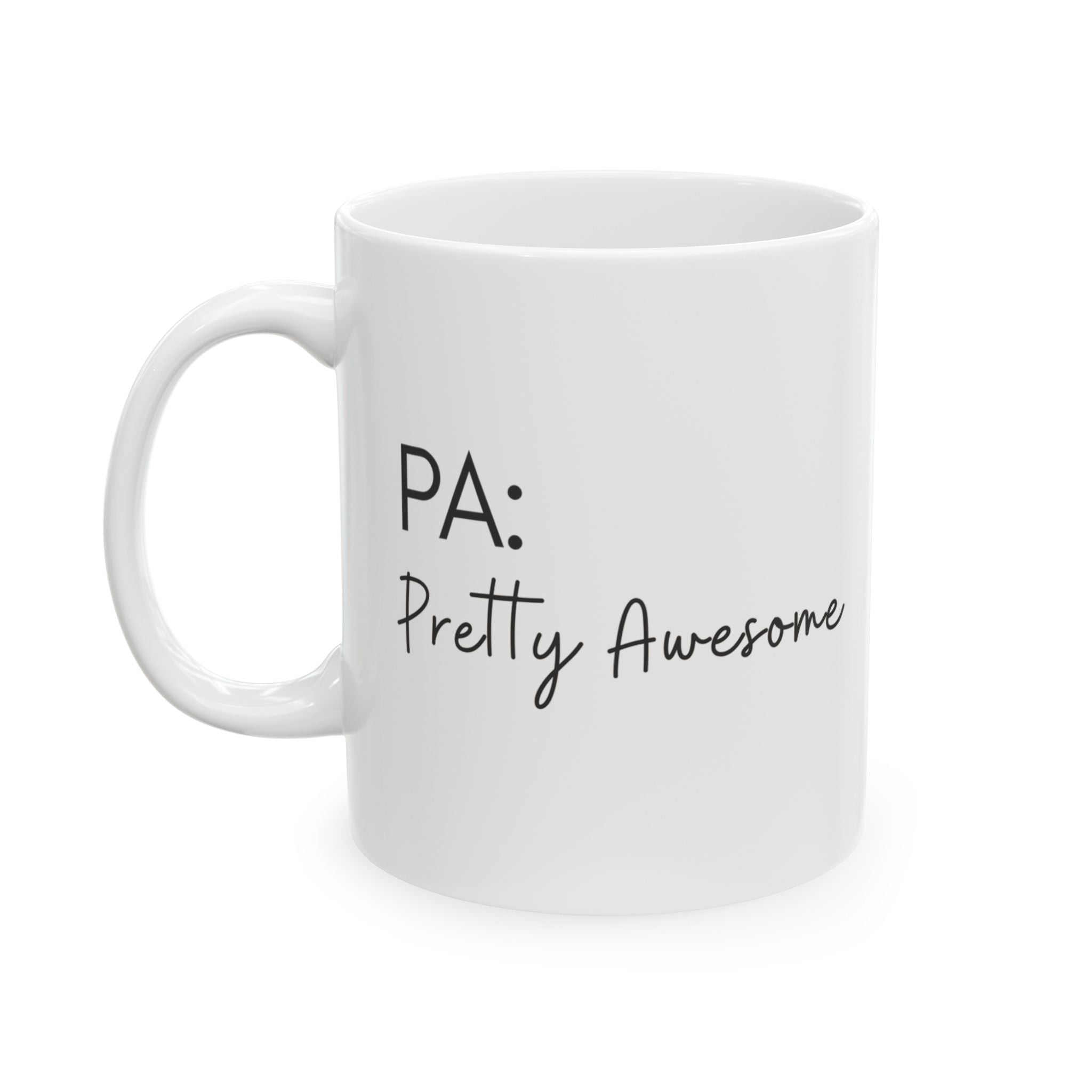 Pretty Awesome PA Mug