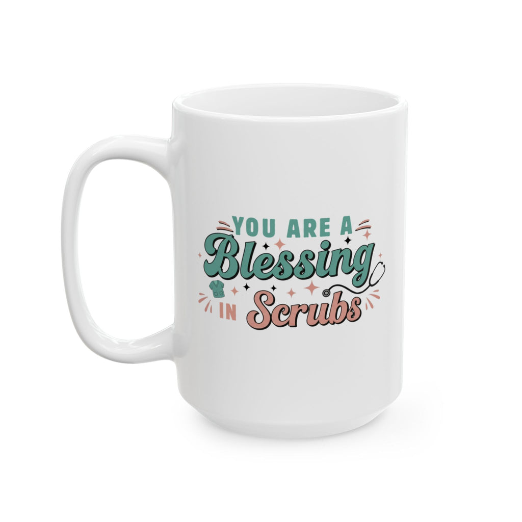 A Blessing in Scrubs Mug