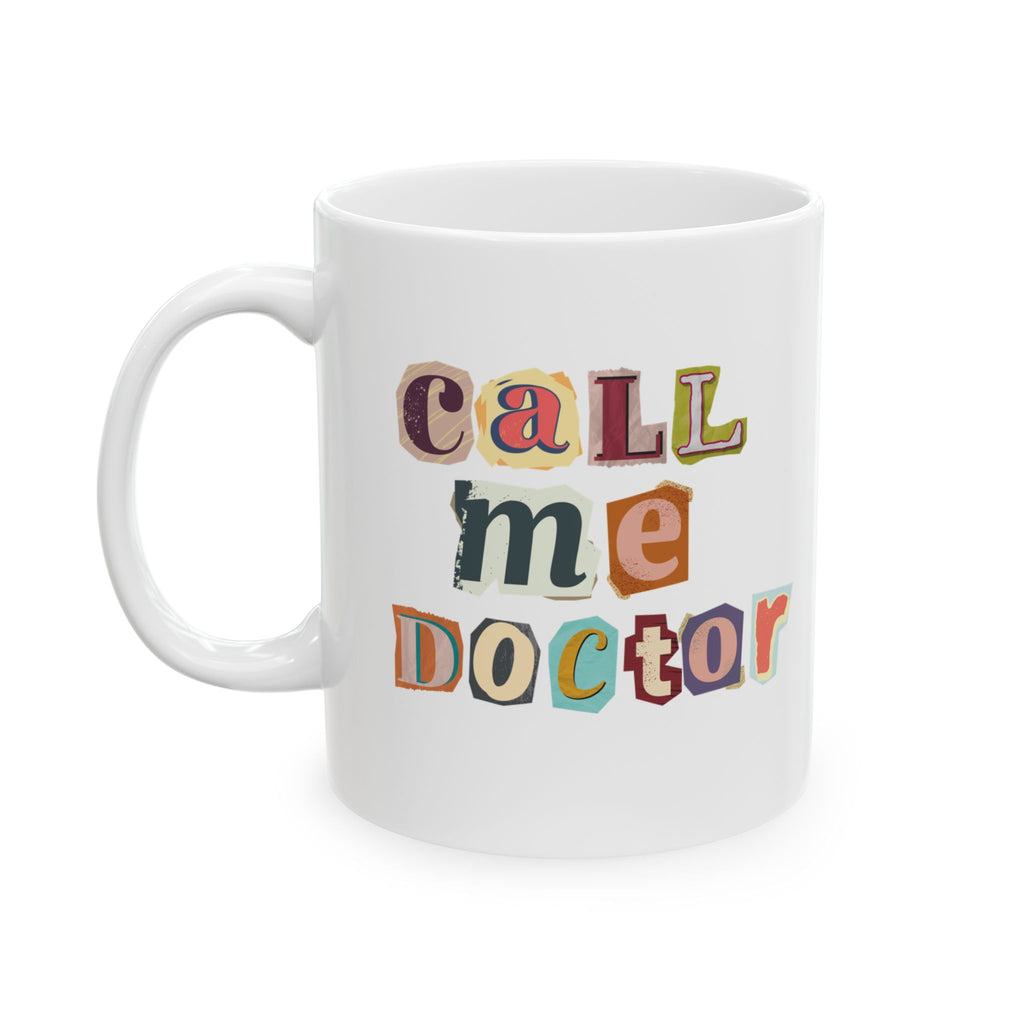 Call Me Doctor Scrapbook Style Mug